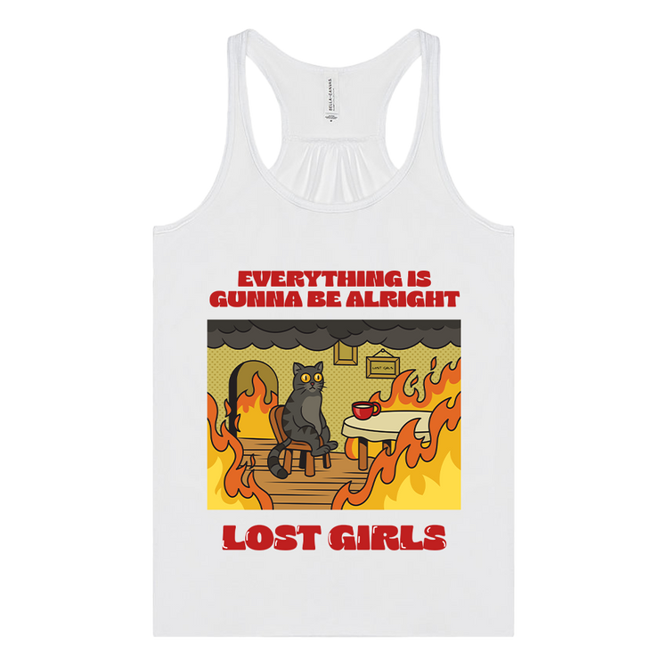 "Everything is going to be alright" Racerback