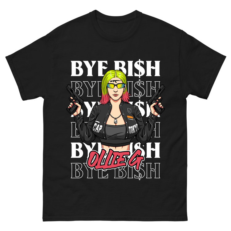 "Bye Bish" T-shirt