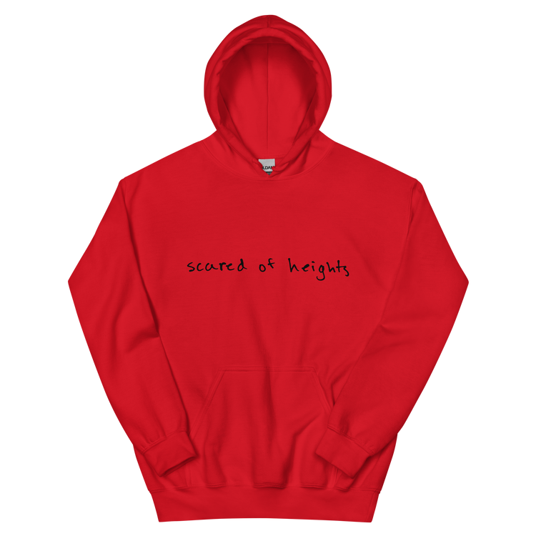 Handwritten "Scared of Heights" Hoodie