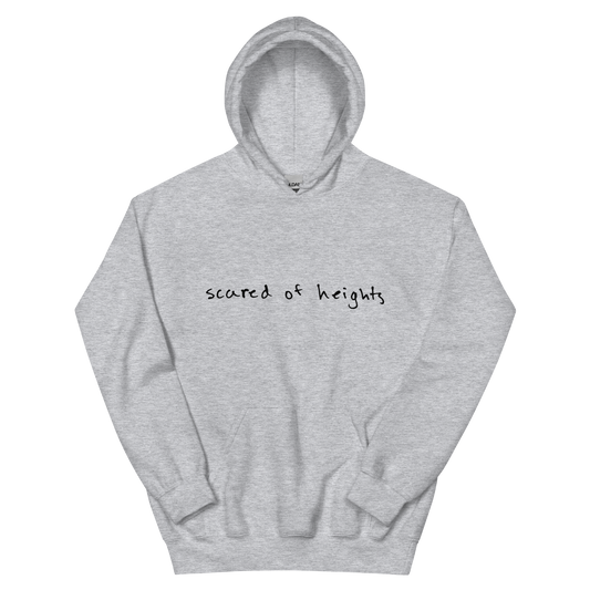 Handwritten "Scared of Heights" Hoodie